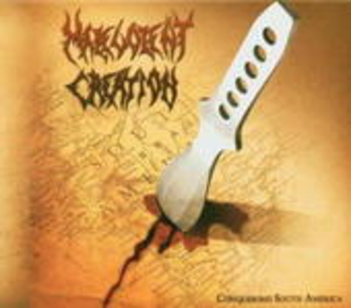 Malevolent Creation – Conquering South America