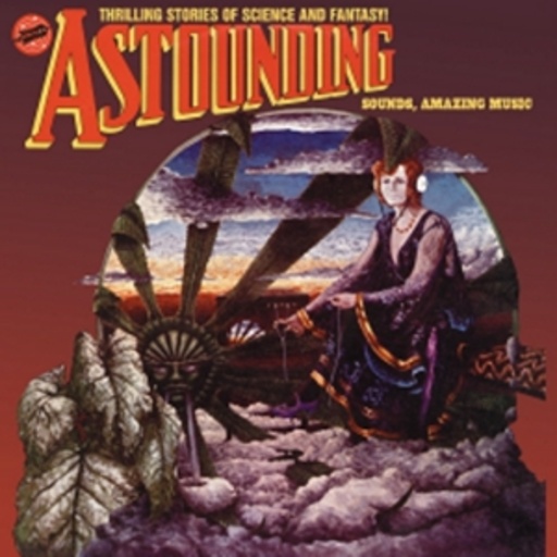 Hawkwind – Astounding Sounds, Amazing Music