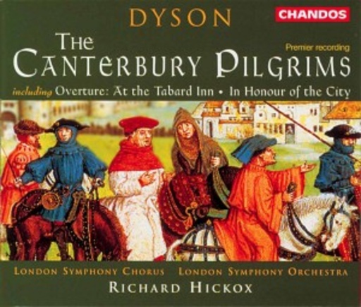 Yvonne Kenny/Robert Tear/Stephen Roberts/LSO/Hickox – The Canterbury Pilgrims