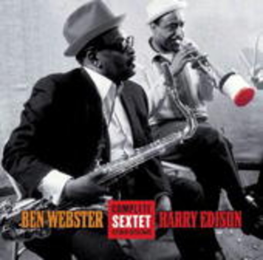 Ben Webster & Harry Edison – Sweets/Gee Baby, Ain't Good For You