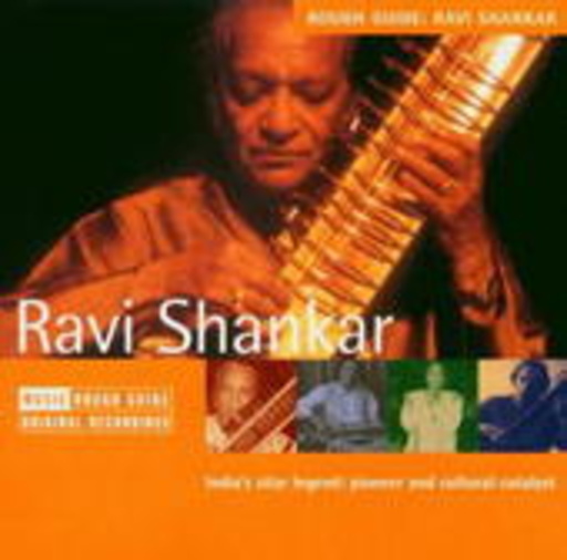 Ravi Shankar – Rough Guide To Ravi Shankar