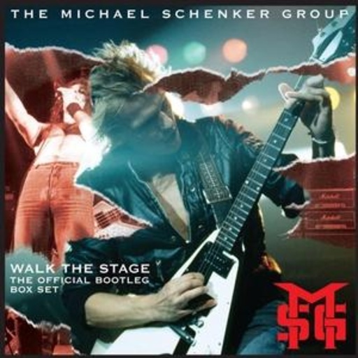 Michael Schenker Group – Walk The Stage - The Official Bootleg Box Set