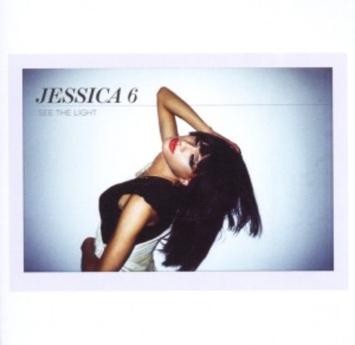 Jessica 6 – See The Light