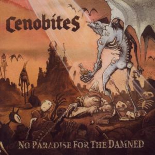Cenobites – No Paradise For The Damned