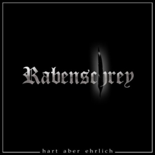 Rabenschrey – Hart aber ehrlich
