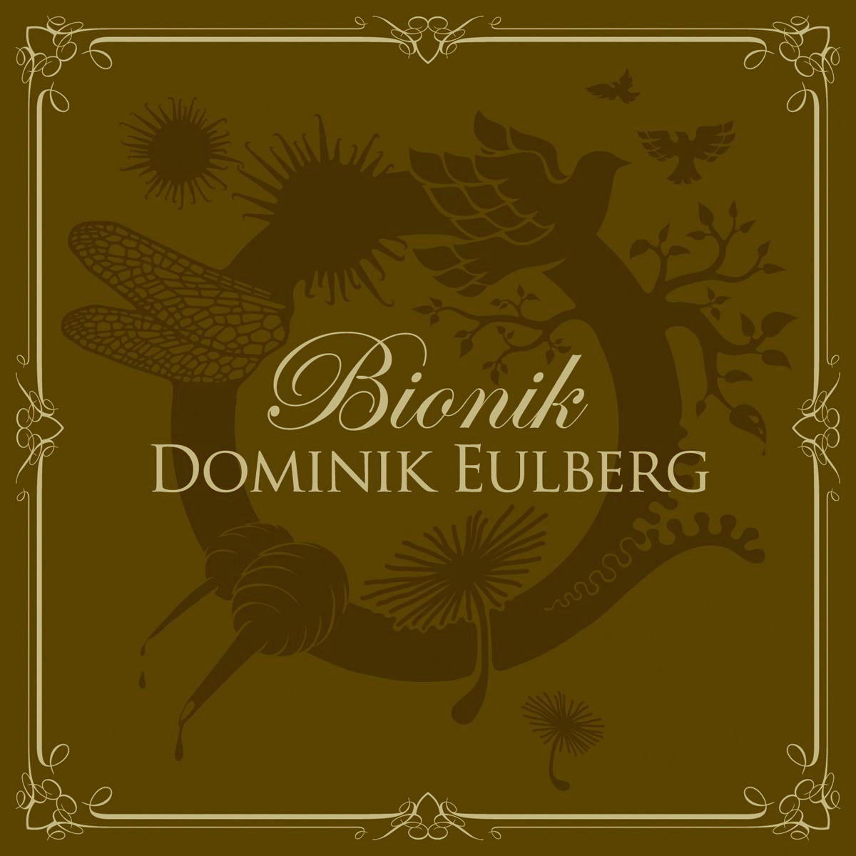 Dominik Eulberg – Bionik
