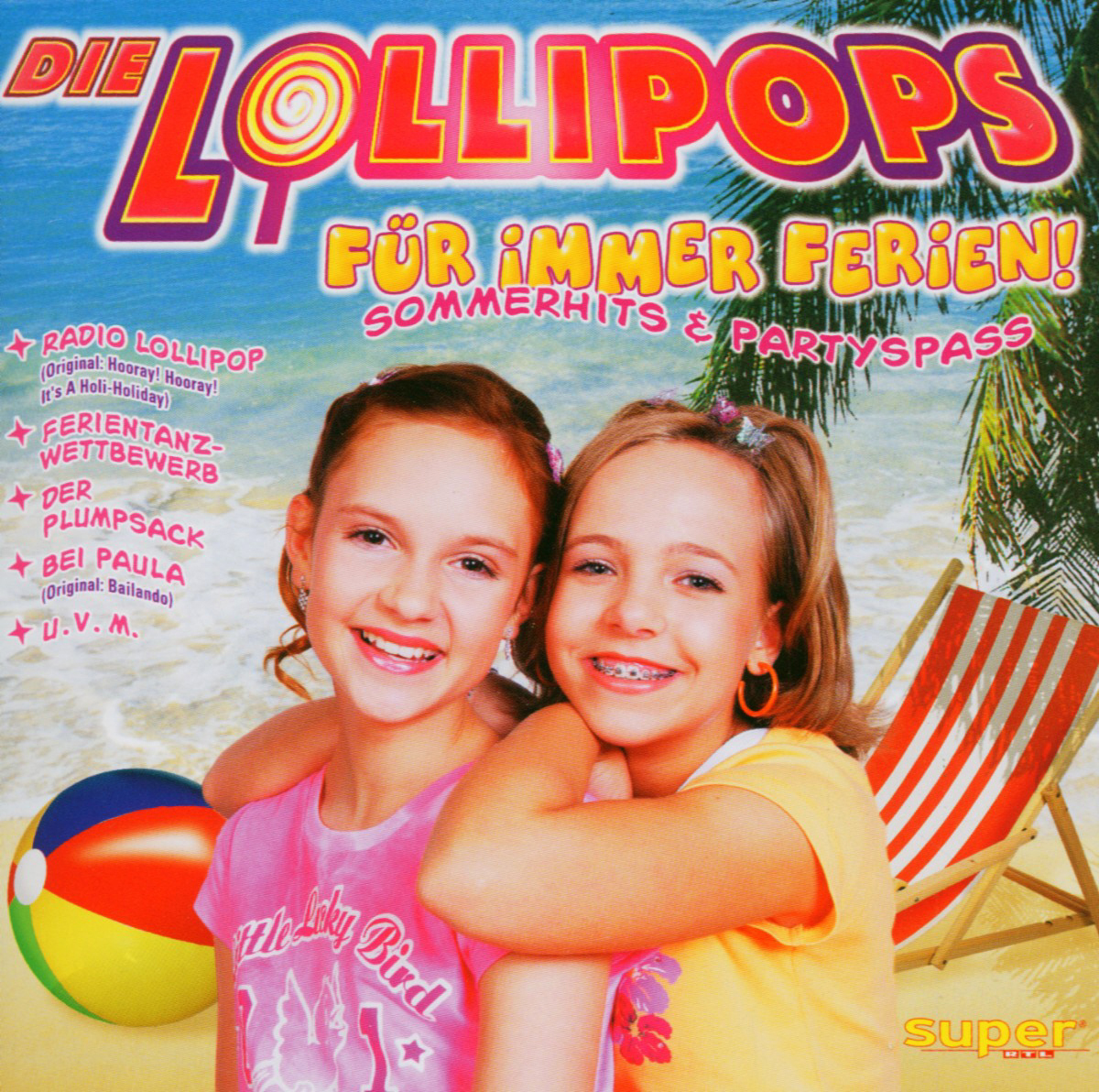 Die Lollipops – Für immer Ferien! - Sommerhits & Partyspaß