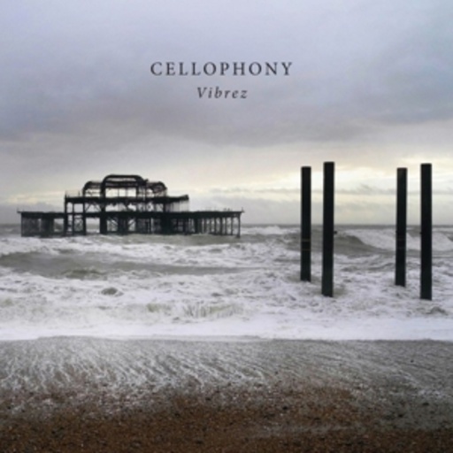 Vibrez – Cellophony