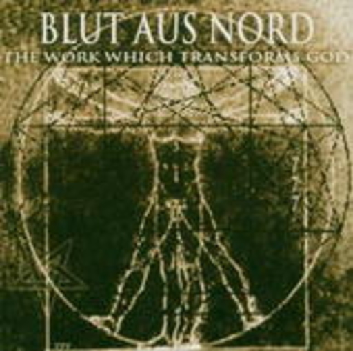 Blut aus Nord – The Work Which Transforms God