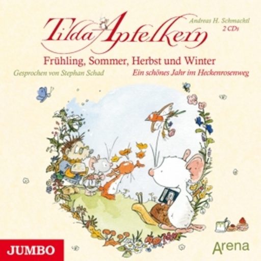 Stephan Schad – Tilda Apfelkern - Frühling, Sommer, Herbst und Winter