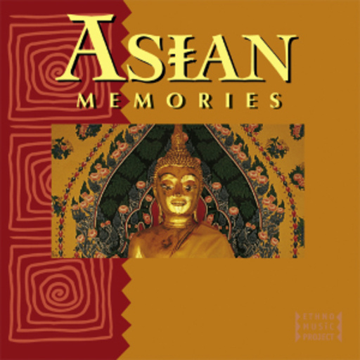 Ethno Music Project – Asian Memories