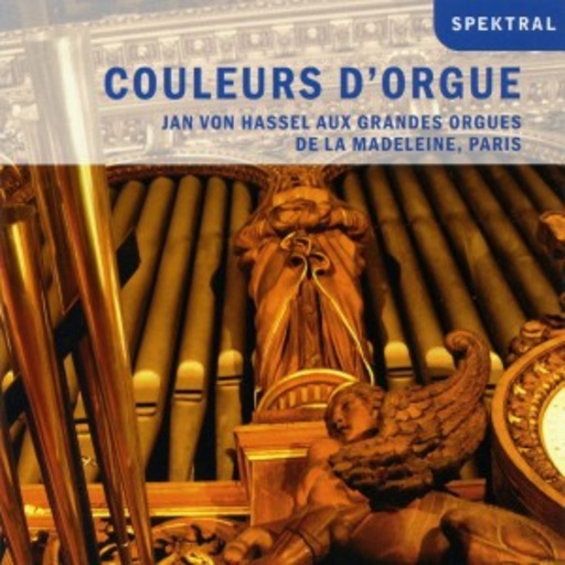 Jan von Hassel – Couleurs D'Orgue