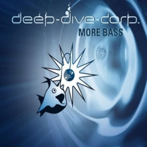 Deep Dive Corp. – More Bass