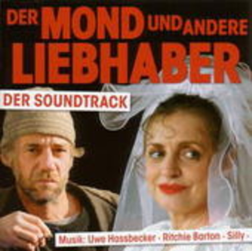 Uwe Hassbecker/Ritchie Barton/Silly – Der Mond und andere Liebhaber