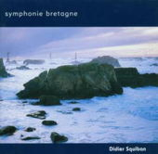 Didier Squiban – Symphonie Bretagne