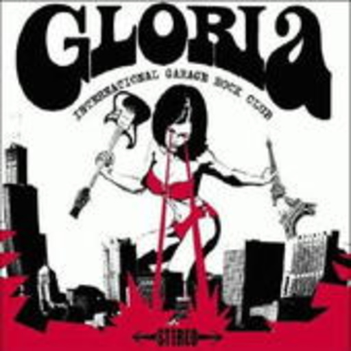 Diverse – Gloria - International Garage Rock Club