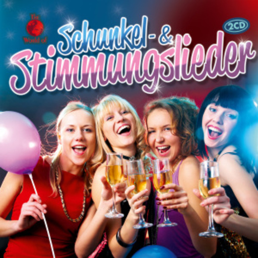 Diverse – Schunkel- und Stimmungslieder