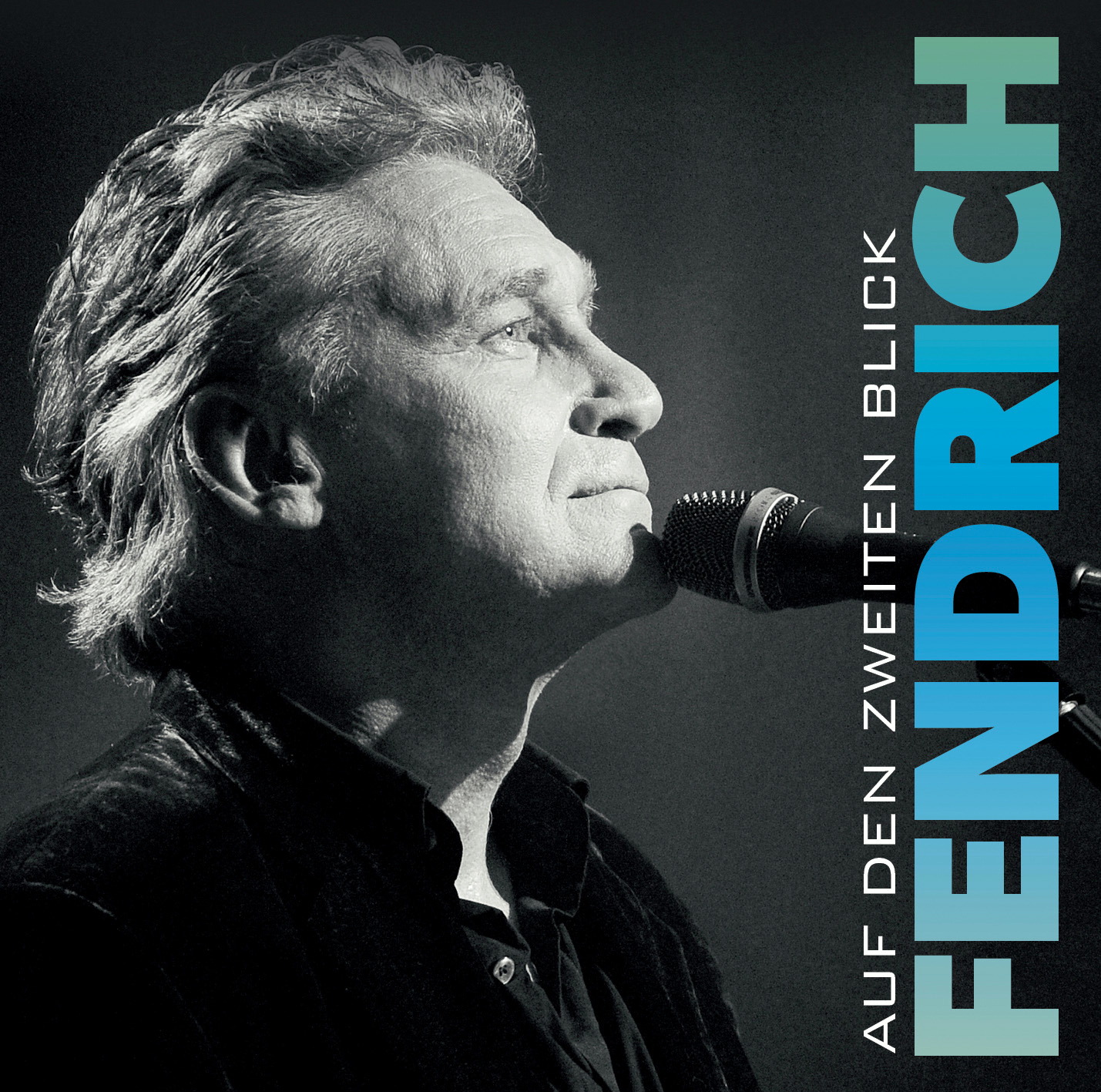 Rainhard Fendrich – Auf den zweiten Blick