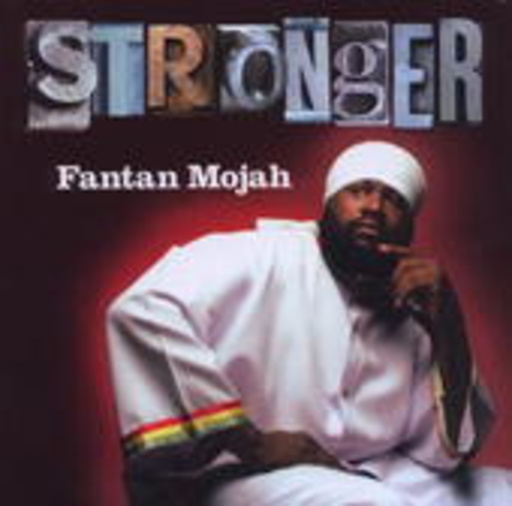 Fantan Mojah – Stronger
