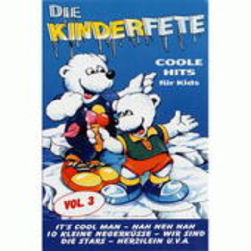 Diverse – Die Kinderfete Vol. 3 - Coole Hits für Kids