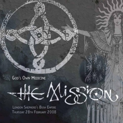 The Mission – Gods Own Medicine