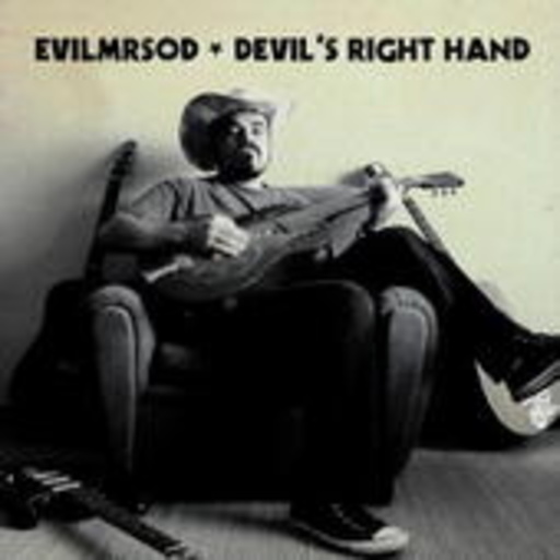 Evilmrsod – Devil's Right Hand