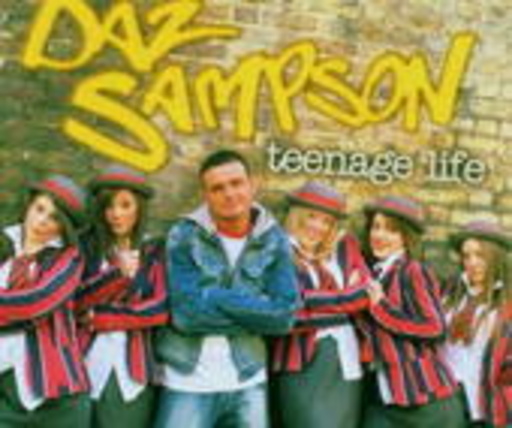Daz Sampson – Teenage Life