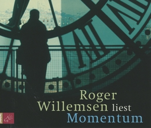 Roger Willemsen – Momentum