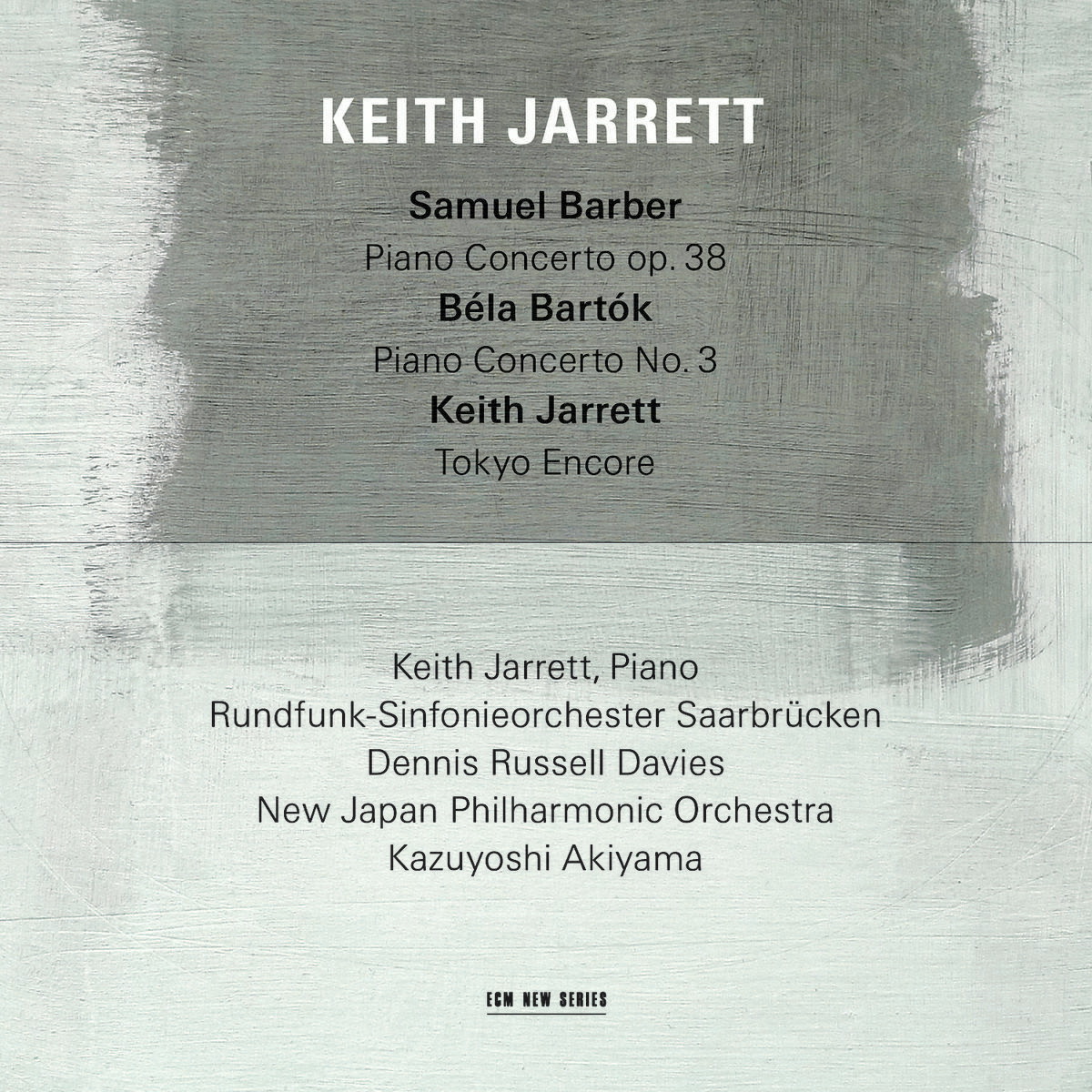 Keith Jarrett/Dennis Russell Davies – Samuel Barber - Bela Bartók