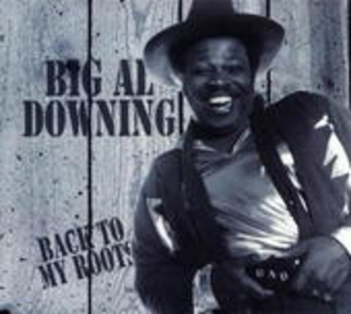 Big Al Downing – Back To My Roots