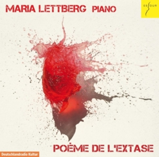 Maria Lettberg – Poème De L'Extase