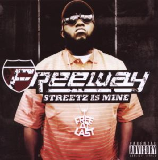 Freeway – Streetz Is Mine