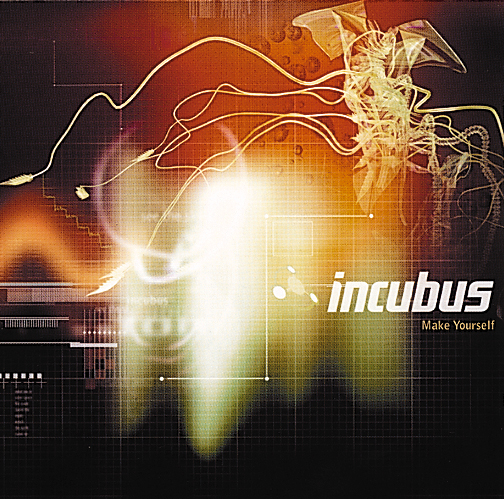 Incubus – Make Yourself