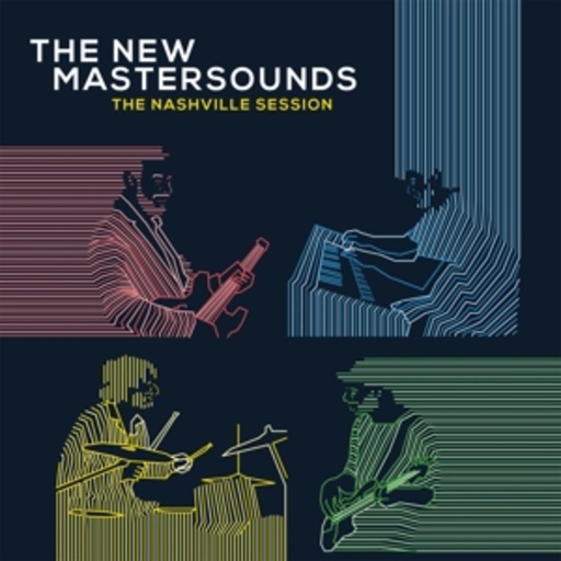 The New Mastersounds – The Nashville Session Live