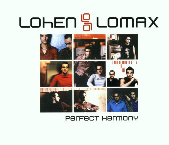Lohen & Lomax – Perfect Harmony