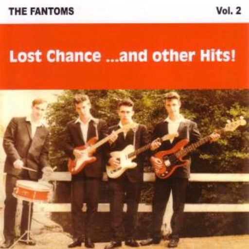 The Fantoms – Lost Chance... And Other Hits