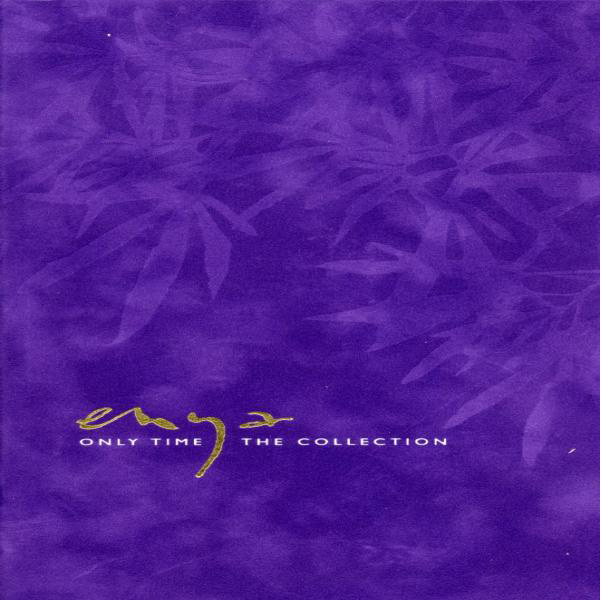 Enya – Only Time - The Collection