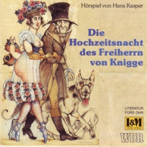 Diverse – Die Hochzeitsnacht des Freiherrn von Knigge