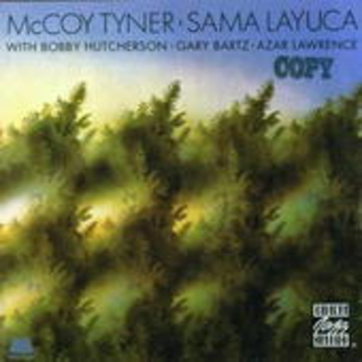 McCoy Tyner – Sama Layuca