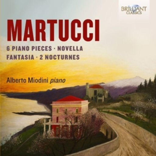 Alberto Miodini – 6 Piano Pieces/Novella/Fantasia/2 Nocturnes