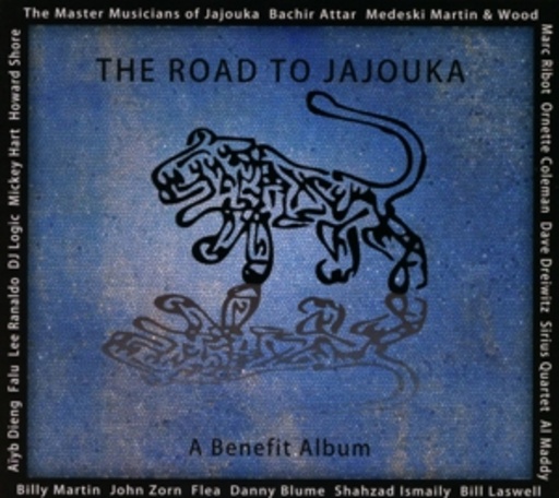 The Master Musicians Of Jajouka Bachir Attar – The Road To Jajouka