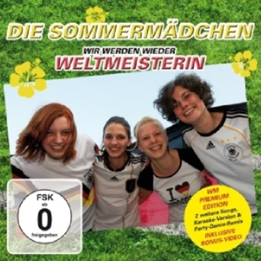 Sommermädchen – Wir werden wieder Weltmeister