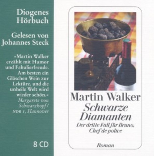 Johannes Steck – Schwarze Diamanten - Der dritte Fall für Bruno, Chef De Police