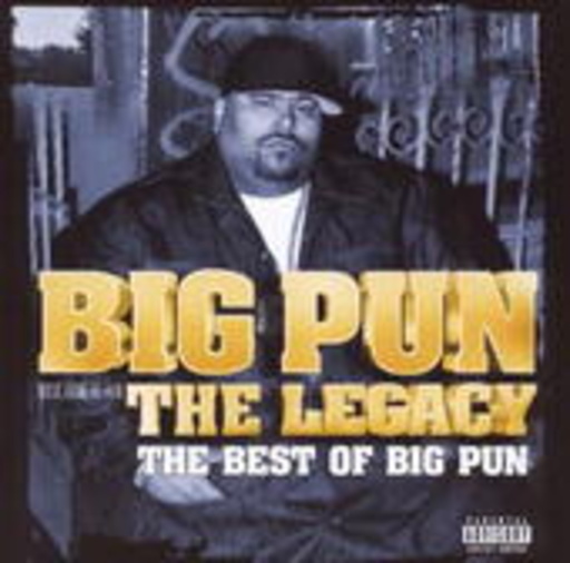 Big Pun – The Legacy - The Best Of Big Pun