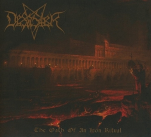 Desaster – The Oath Of An Iron Ritual