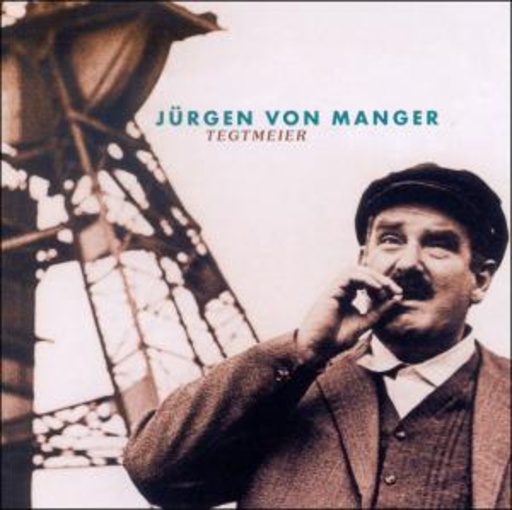 Jüren von Manger – Tegtmeier