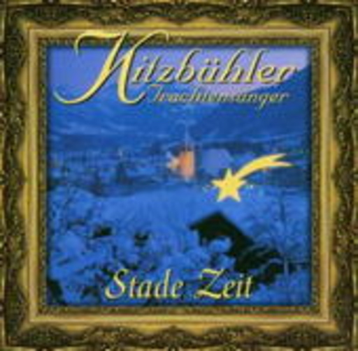 Kitzbühler Trachtensänger – Stade Zeit