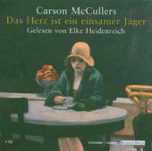 Elke Heidenreich – Das Herz ist ein einsamer Jäger (Gekürzte Lesung)