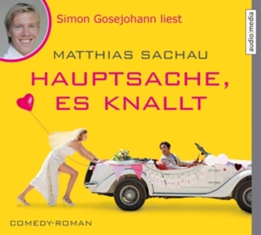 Simon Gosejohann – Hauptsache, es knallt