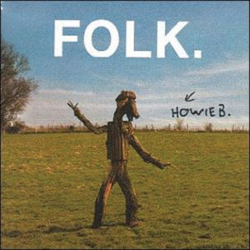 Howie B – Folk